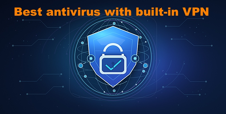 Melhor antivírus com VPN integrada