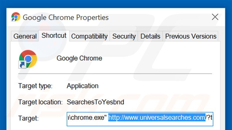 Removendo universalsearches.com do atalho do Google Chrome passo 2