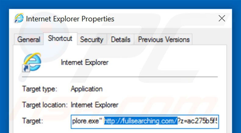 Removendo fullsearching.com do atalho do Internet Explorer passo 2