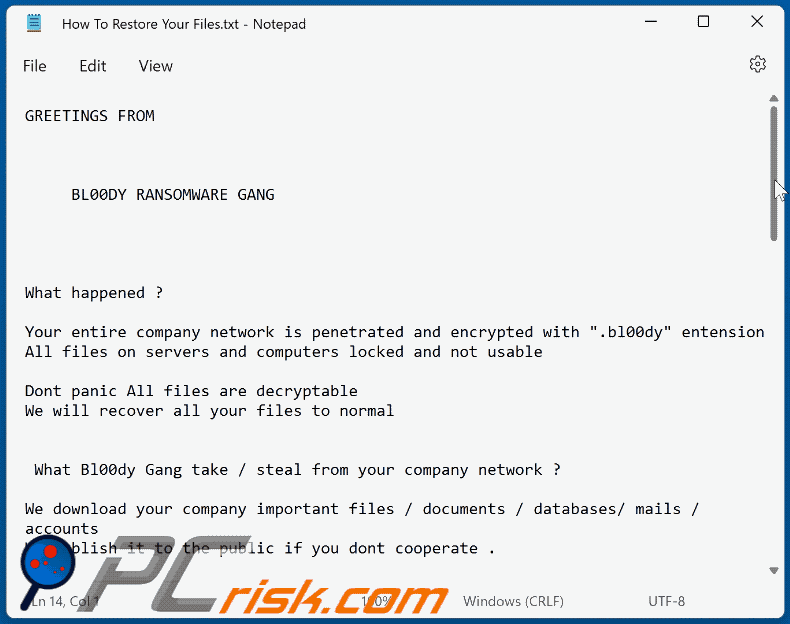 mensagem de pedido de resgate do ransomware Bl00dy (How To Restore Your Files.txt) GIF