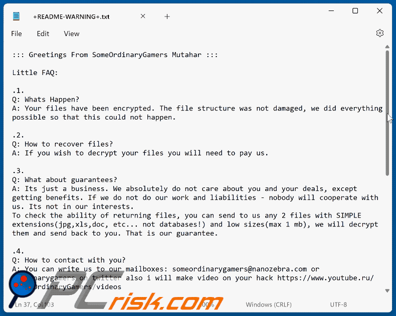 Nota de resgate do ransomware SomeOrdinaryGamers Mutahar (+README-WARNING+.txt)