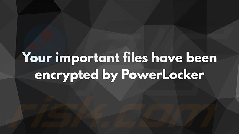 Papel de parede do ransomware PowerLocker