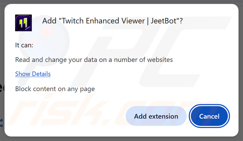 Twitch Enhanced Viewer | JeetBot Extensão maliciosa - caixa de diálogo de permissões no Chrome