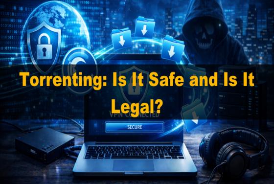 O que é o torrenting? É seguro e é legal?