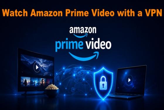 Como assistir ao Amazon Prime Video com uma VPN em 2026
