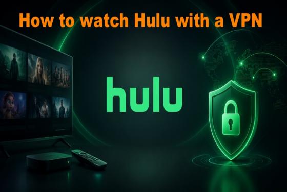 Como assistir ao Hulu com uma VPN em 2026